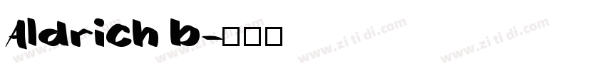 Aldrich b字体转换